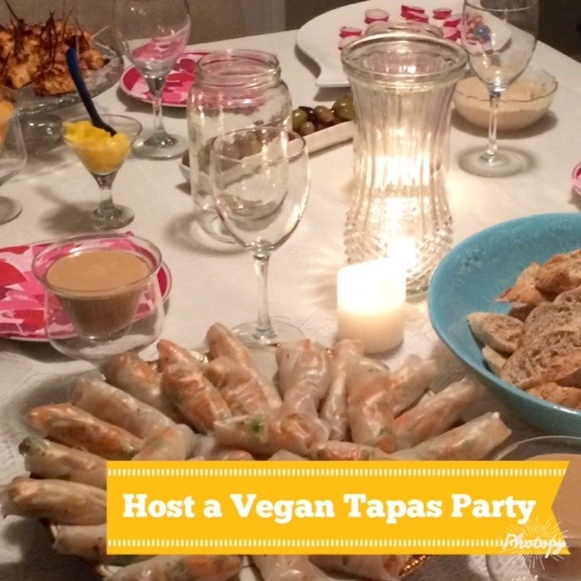 How to Host a Vegan Tapas Dinner Party